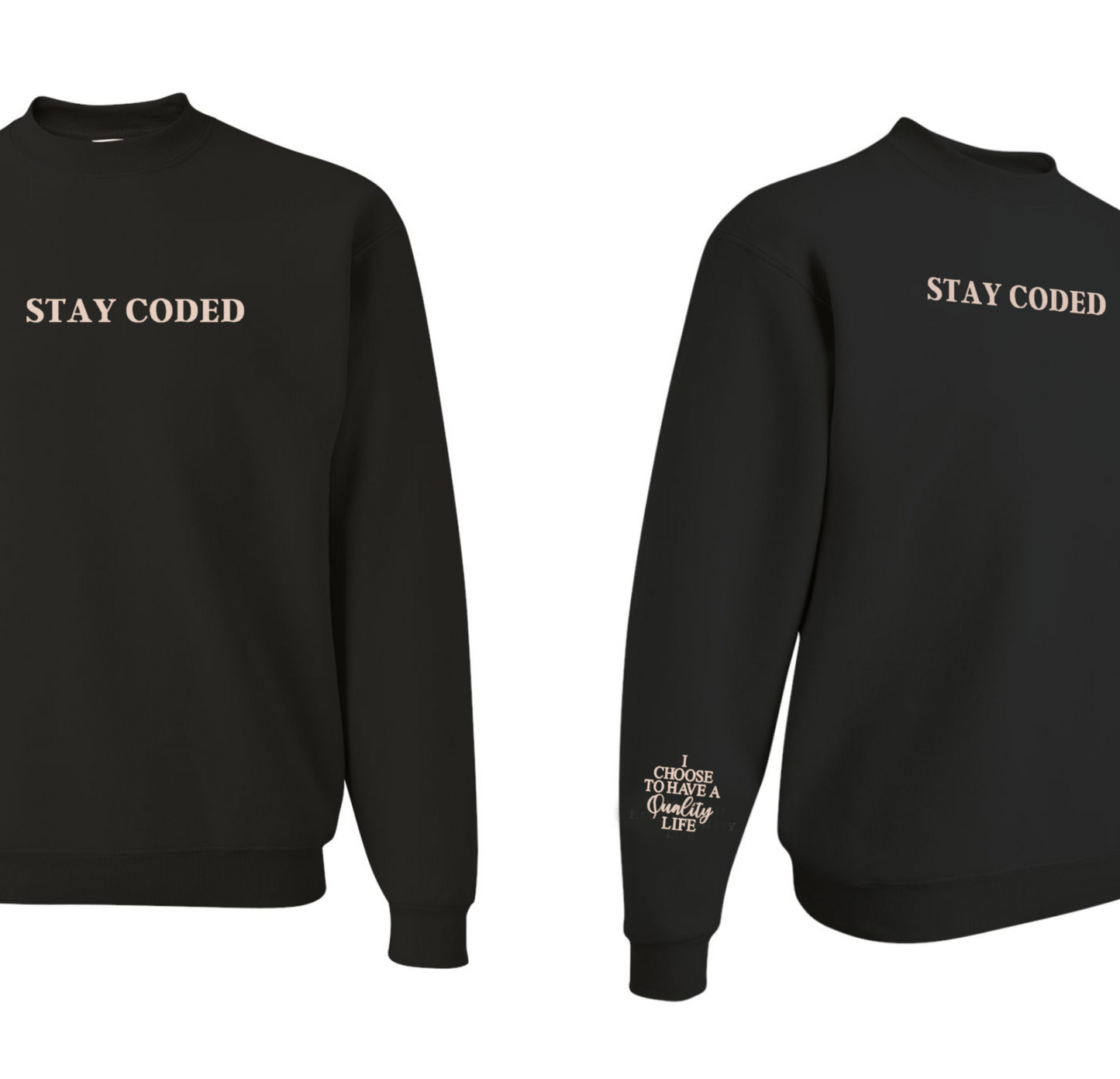 Stay Coded Crewnecks